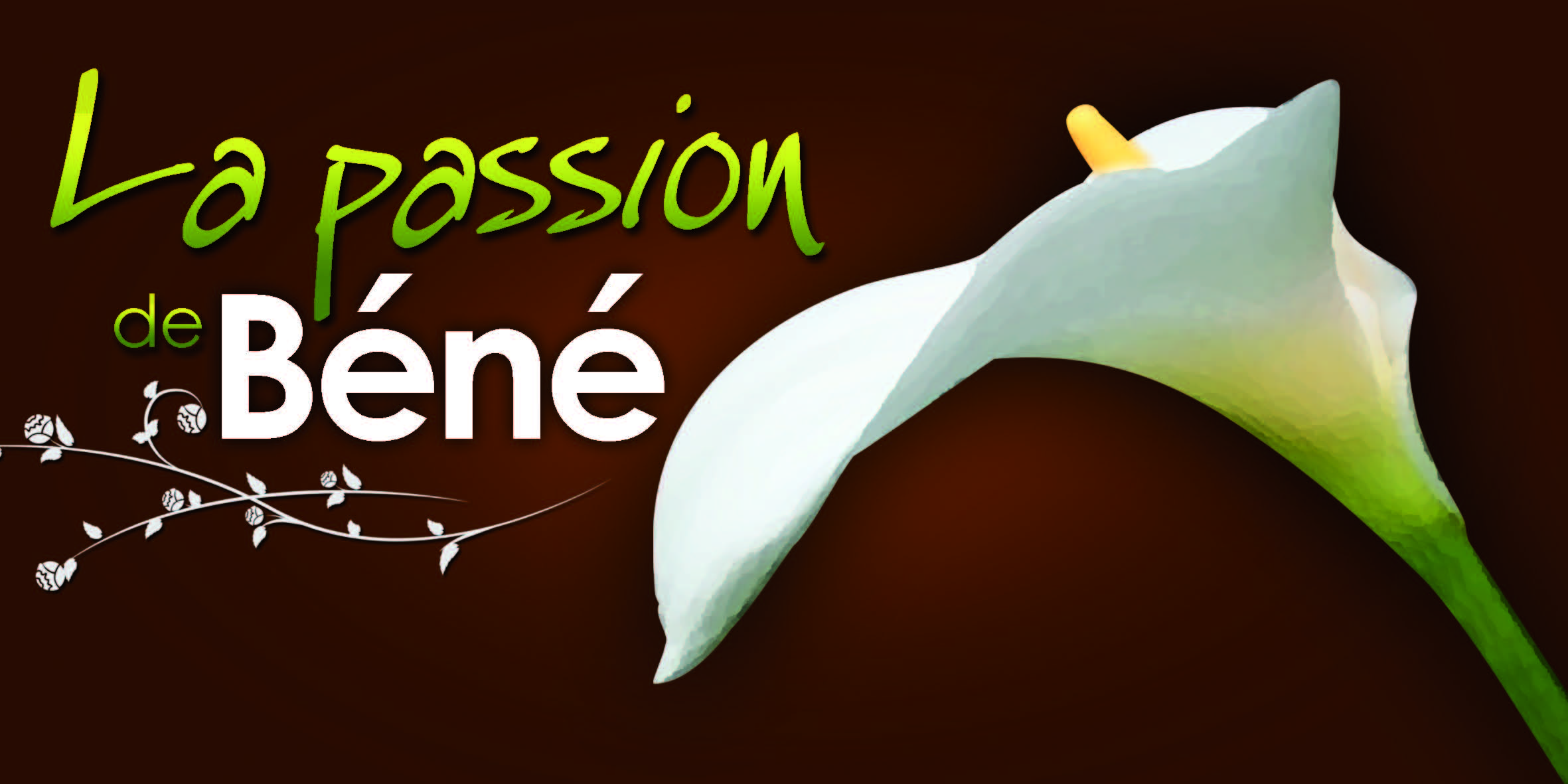 La passion de Béné